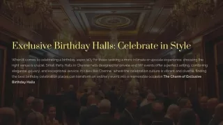 Exclusive Birthday Halls for Private and VIP Events