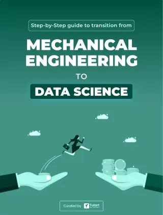 Transition From Mechanical Engineering to Data Science | Tutort Academy