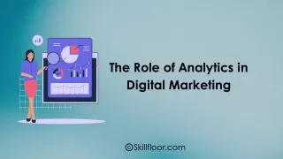 the role of analytics in digital marketing