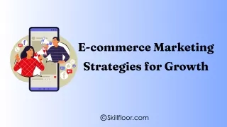 e commerce marketing strategies for growth
