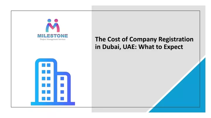 the cost of company registration in dubai uae what to expect