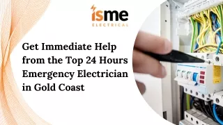 Get Immediate Help from the Top 24 Hours Emergency Electrician in Gold Coast