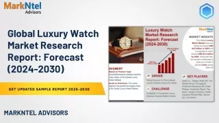 Luxury Watch Market Share, Size 2024-30: Growth, Trends, and Key Drivers