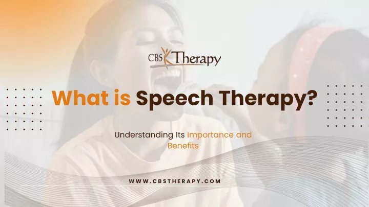 what is speech therapy