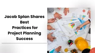 Jacob Splan Shares Best Practices for Project Planning Success