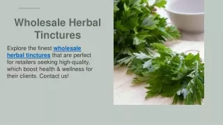 Wholesale Herbal Tinctures