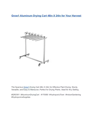Grow1 Aluminum Drying Cart 48in X 24in for Your Harvest