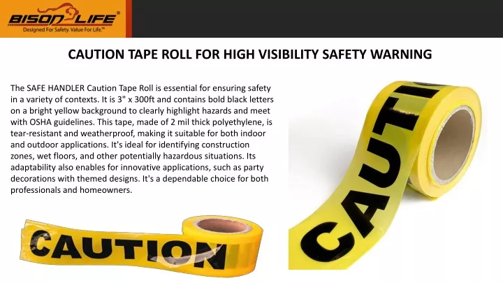 caution tape roll for high visibility safety