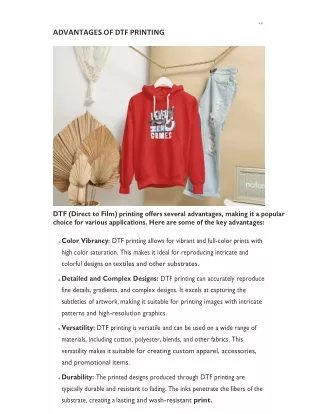 DTF (Direct to Film) printing offers several advantages