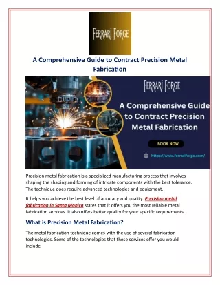 A Comprehensive Guide to Contract Precision Metal Fabrication