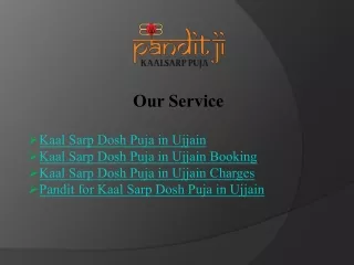 Do Kaal Sarp Dosh Puja by a skilled Pandit in Ujjain