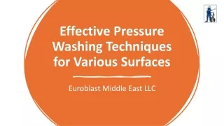 Effective Pressure Washing Techniques for Various Surfaces