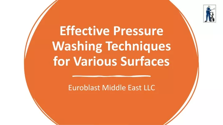 effective pressure washing techniques for various surfaces