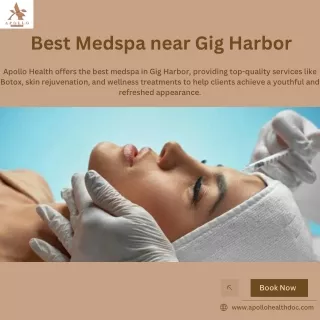 Best Medspa near Gig Harbor