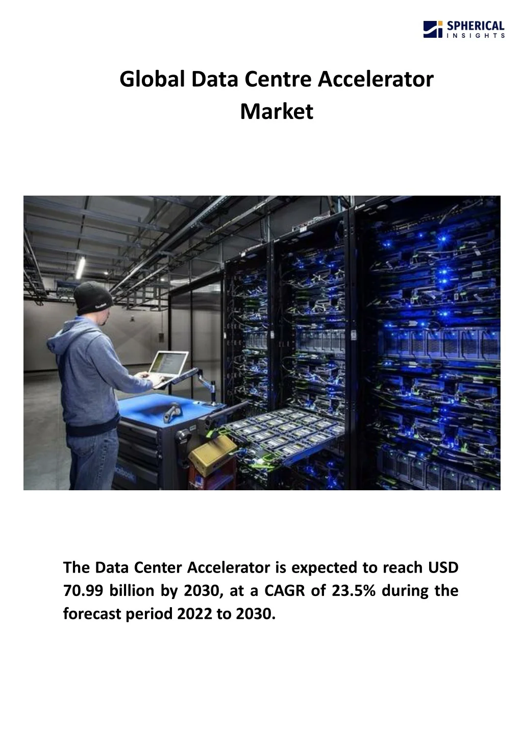 PPT - Global Data Centre Accelerator Market PowerPoint Presentation ...