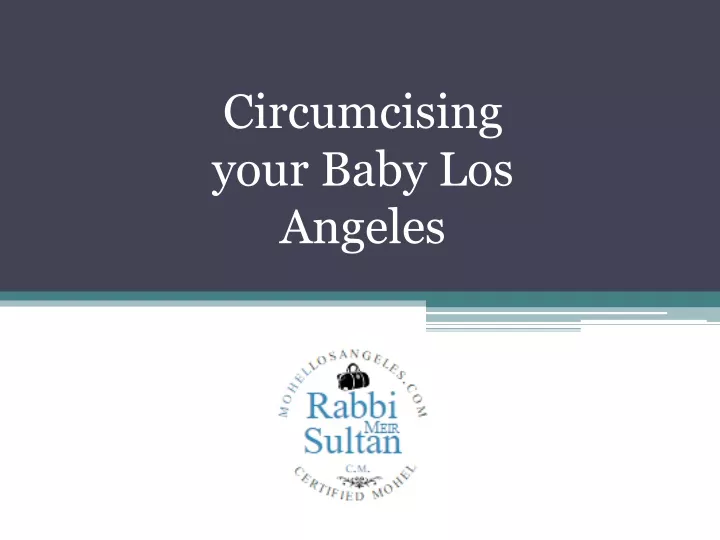 circumcising your baby los angeles