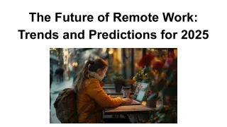 the future of remote work trends and predictions