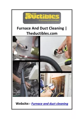 Furnace And Duct Cleaning  Theductibles.com