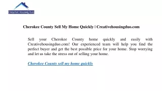 Cherokee County Sell My Home Quickly  Creativehousingduo.com