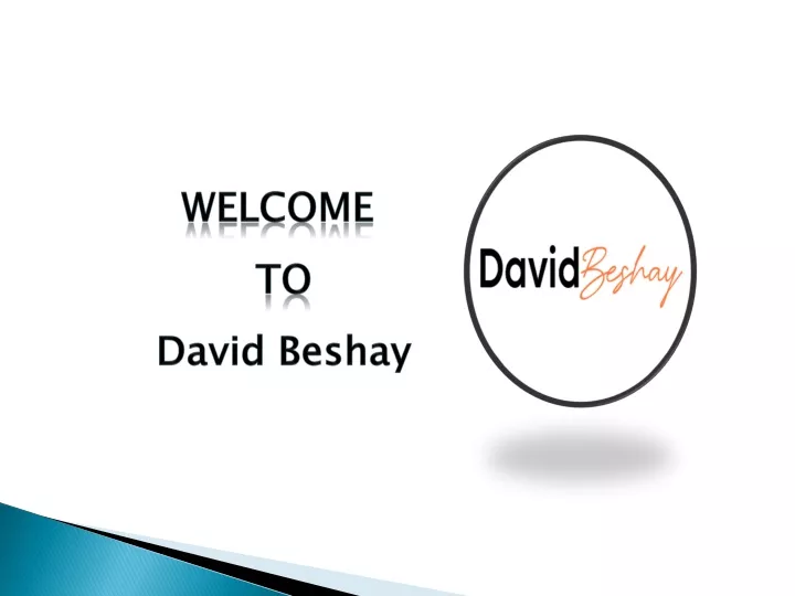 welcome to david beshay