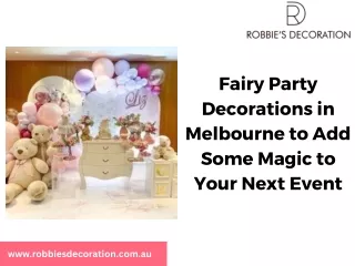 Fairy Party Decorations in Melbourne to Add Some Magic to Your Next Event
