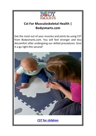 Cst For Musculoskeletal Health  Bodysmarts.com