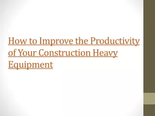 How to Improve the Productivity of Your Construction