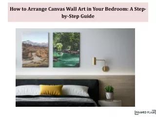 How to Arrange Canvas Wall Art in Your Bedroom A Step-by-Step Guide