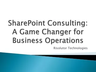 SharePoint Consulting A Game Changer for Business Operations