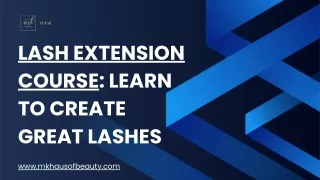 Lash Extension Course Learn to Create Great Lashes