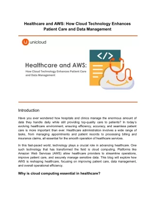 Healthcare and AWS_ How Cloud Technology Enhances Patient Care and Data Management