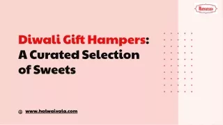 Diwali Gift Hampers A Curated Selection of Sweets