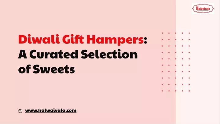 diwali gift hampers a curated selection of sweets