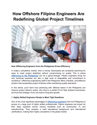 How Offshore Filipino Engineers Are Redefining Global Project Timelines