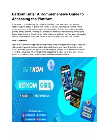 Betkom Giriş A Comprehensive Guide to Accessing the Platform