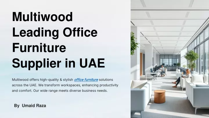 multiwood leading office furniture supplier in uae