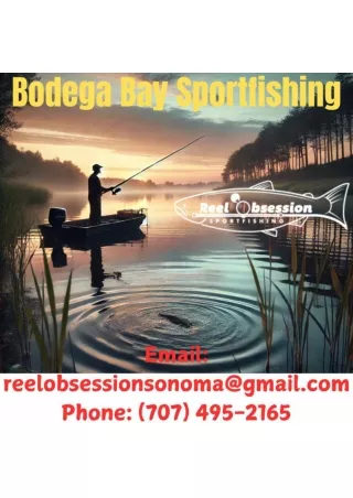 Serene Dawn at Bodega Bay A Perfect Sportfishing Experience