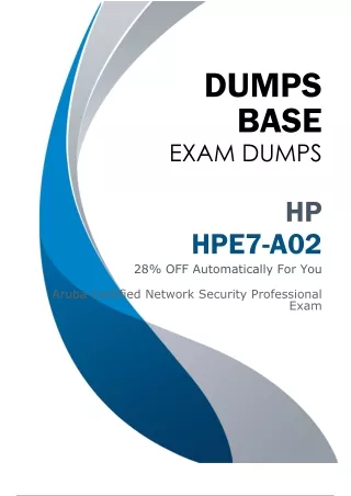 HPE7-A02 Exam Dumps (V8.02) - All You Need To Pass HPE HPE7-A02 Exam