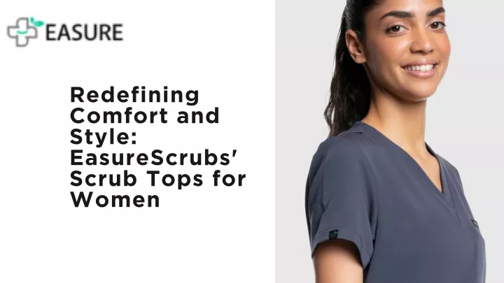 redefining comfort and style easurescrubs scrub