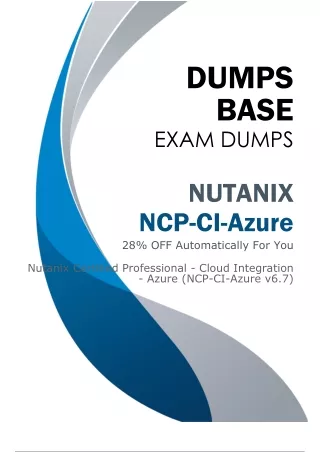NCP-CI-Azure Exam Dumps (V8.02) - All You Need To Pass Nutanix NCP-CI-Azure Exam