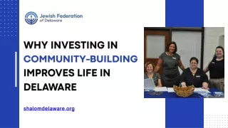 Why Investing in Community-Building Improves Life in Delaware