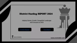 District Heating  Market : A Study of the Industry's Current Status and Future O