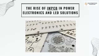 IMPCB and MCPCB: Driving Efficiency and Durability in Power Electronics and LED