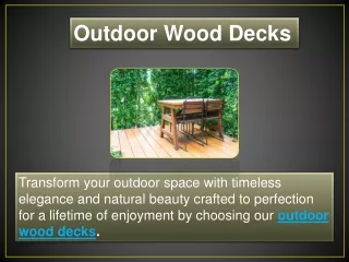 Outdoor Wood Decks