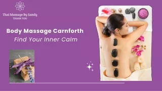 Body Massage Carnforth Find Your Inner Calm