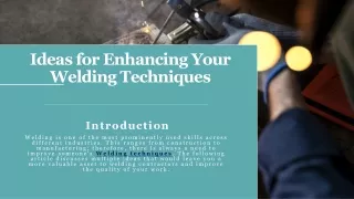 Ideas for Enhancing Your Welding Techniques