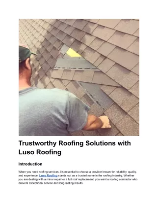 Trustworthy Roofing Solutions with Luso Roofing