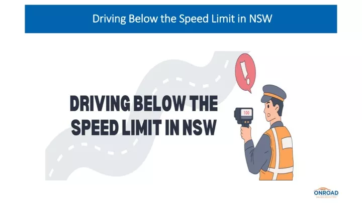 driving below the speed limit in nsw