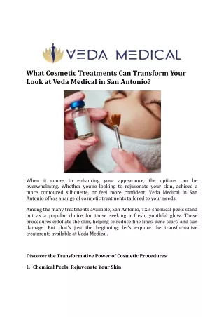 What Cosmetic Treatments Can Transform Your Look at Veda Medical in San Antonio?