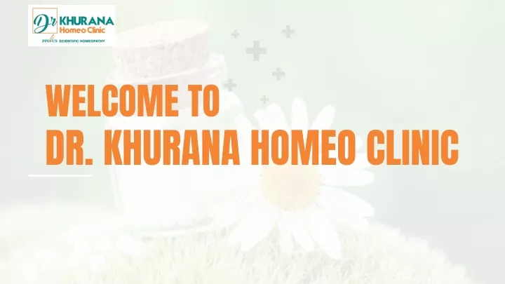 welcome to dr khurana homeo clinic